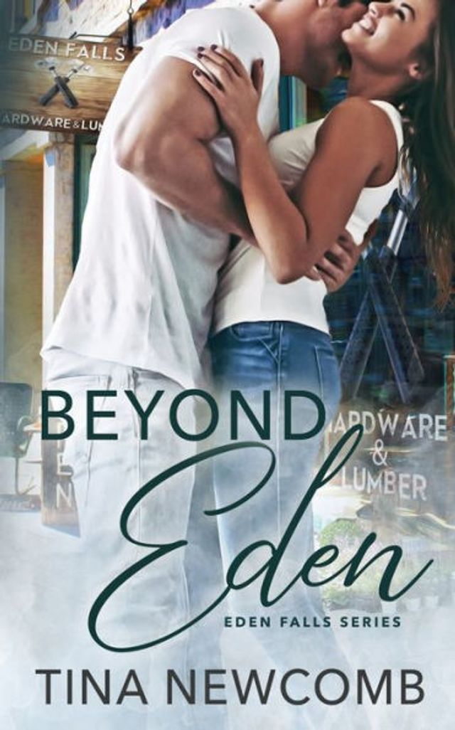Beyond Eden: A Sweet, Redemption Romance