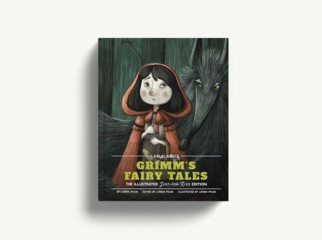 Grimm's Fairy Tales - Kid Classics: The Classic Edition Reimagined Just-for-Kids! (Kid Classic #5)