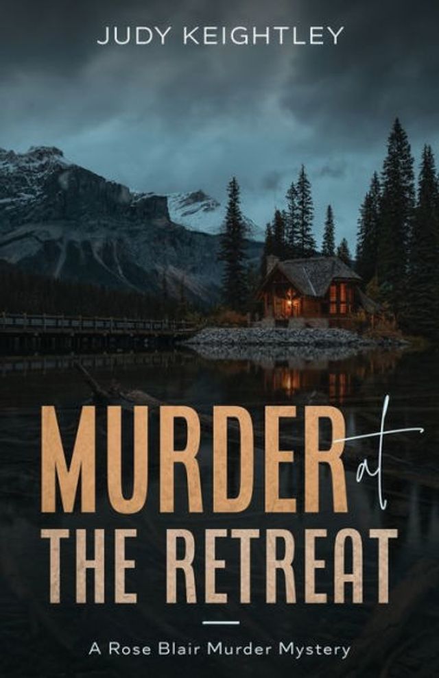 Murder at the Retreat: A Rose Blair Murder Mystery