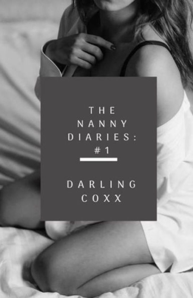 The Nanny Diaries #1