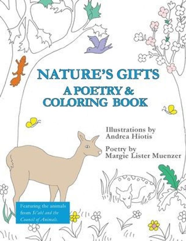 Nature's Gifts: A Poetry & Coloring Book