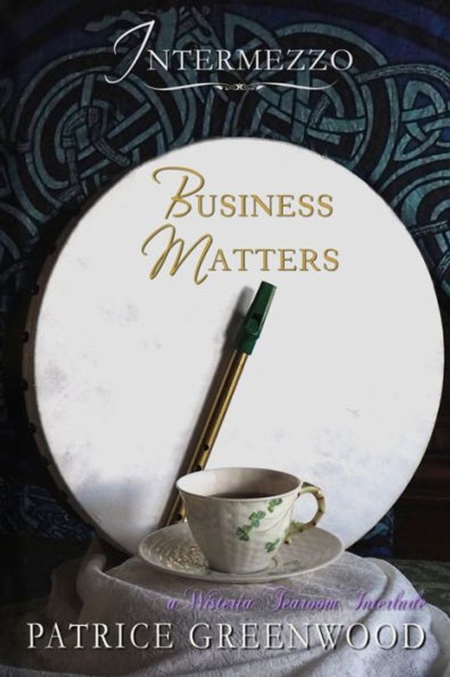 Intermezzo - Business Matters