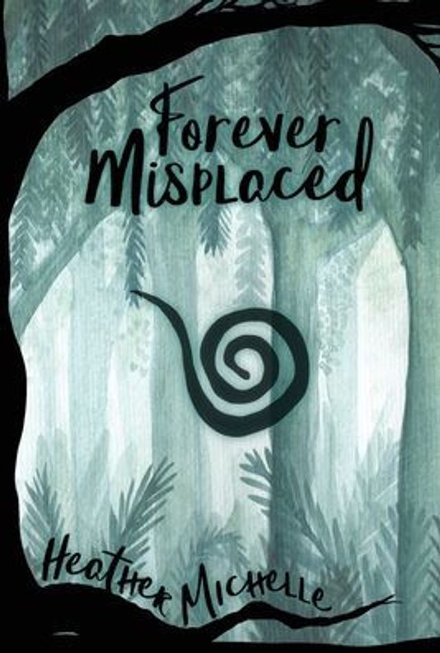 Forever Misplaced