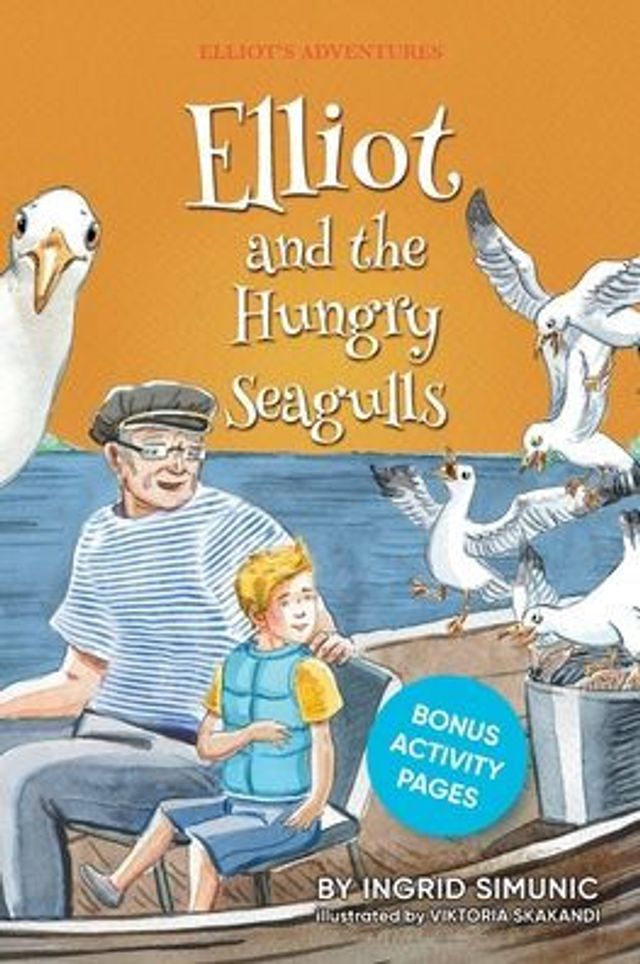 Elliot and the Hungry Seagulls