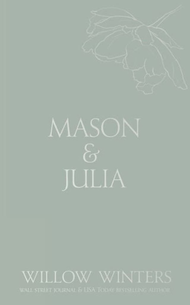 Mason & Julia: You Are My Hope: