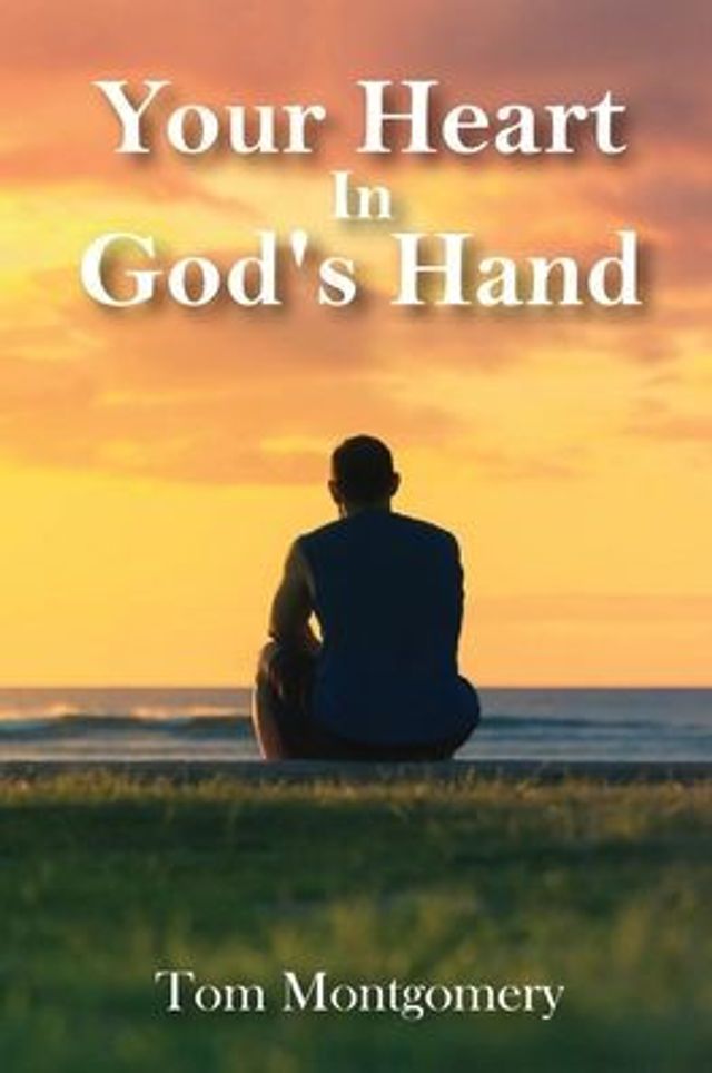 Your Heart God's Hand