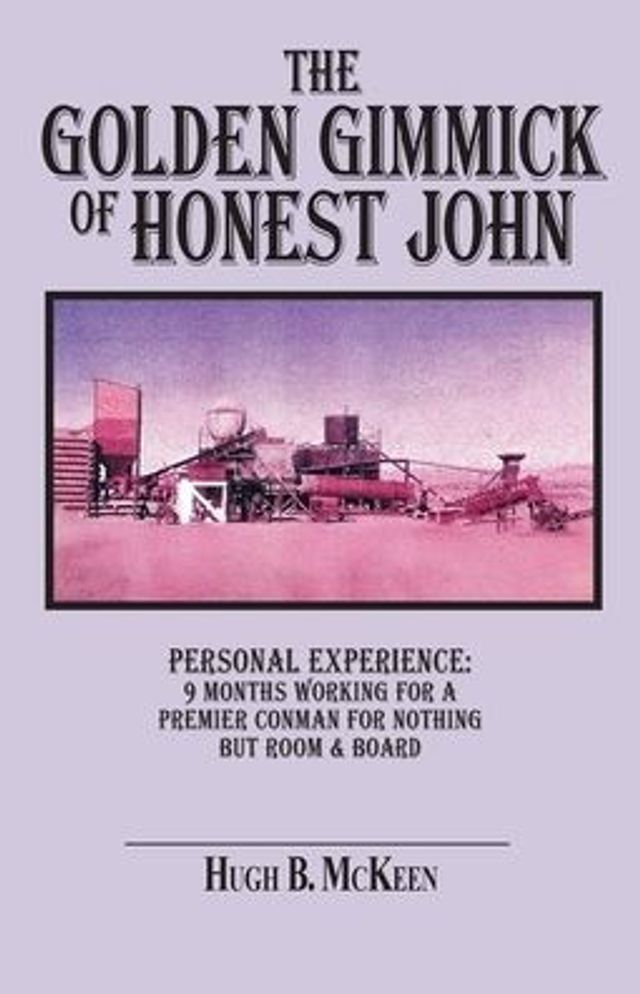 The Golden Gimmick of Honest John