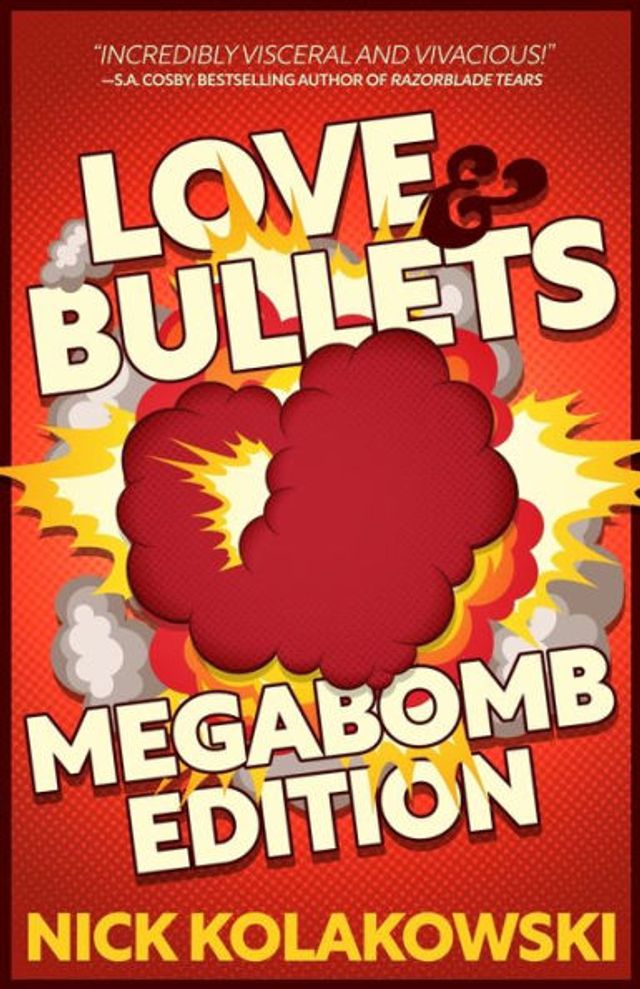 Love & Bullets: Megabomb Edition