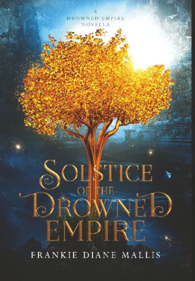 Solstice of the Drowned Empire: A Empire Novella