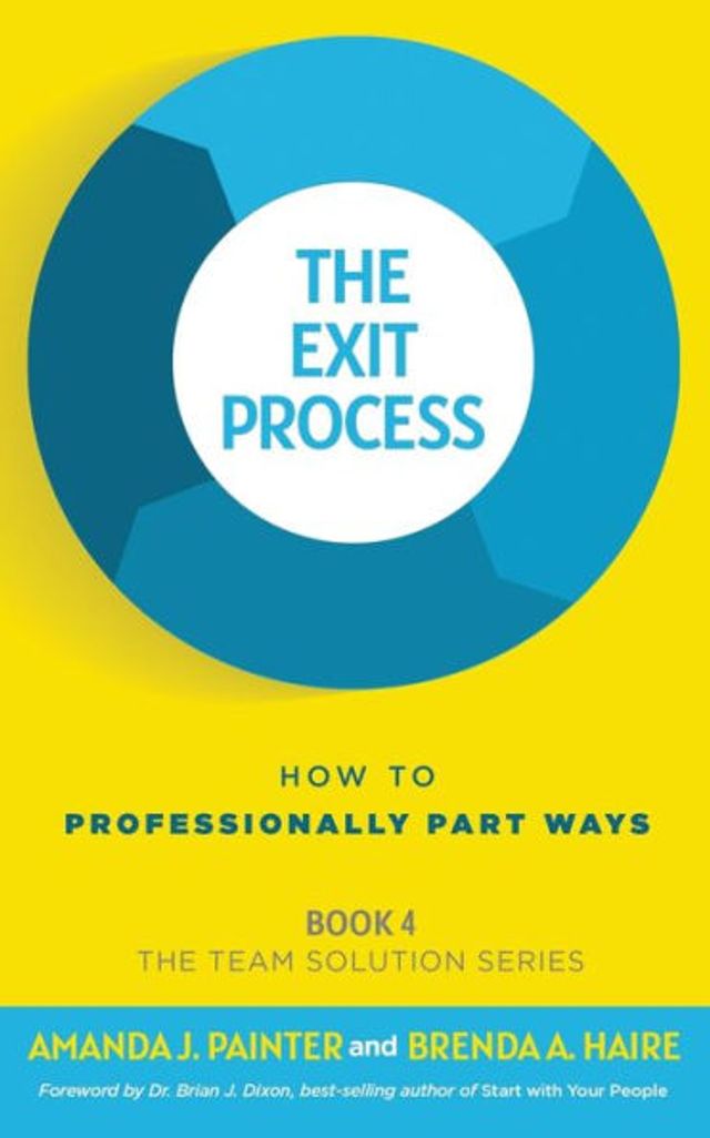 The Exit Process: How to Professionally Part Ways