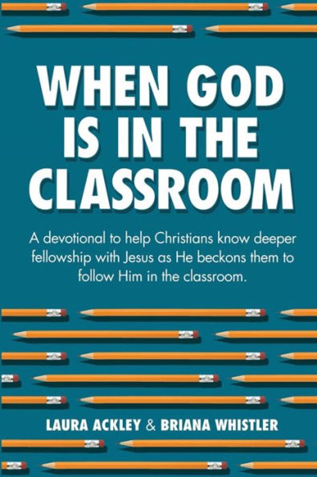 When God is the Classroom