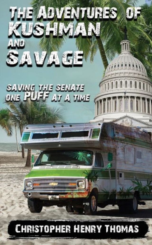 the Adventures of Kushman and Savage: Saving Senate One Puff at a Time