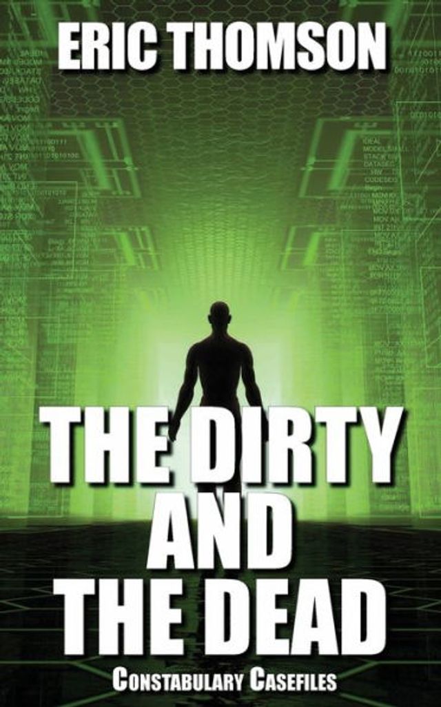 the Dirty and Dead