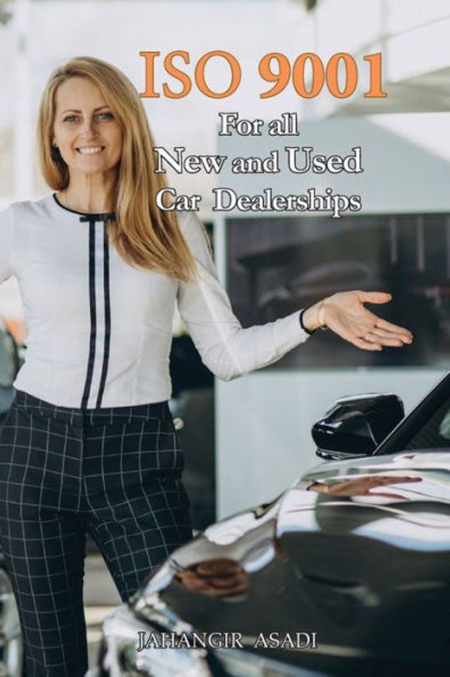 ISO 9001 For all New and Used Car Dealerships: 9000 employees employers