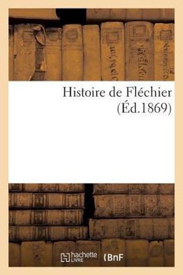 Histoire de Fléchier