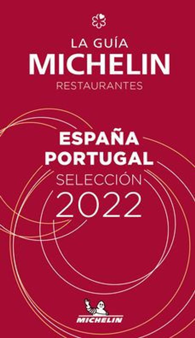 The MICHELIN Guide Espana Portugal (Spain & Portugal) 2022: Restaurants & Hotels