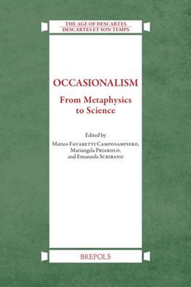 Occasionalism: From Metaphysics to Science