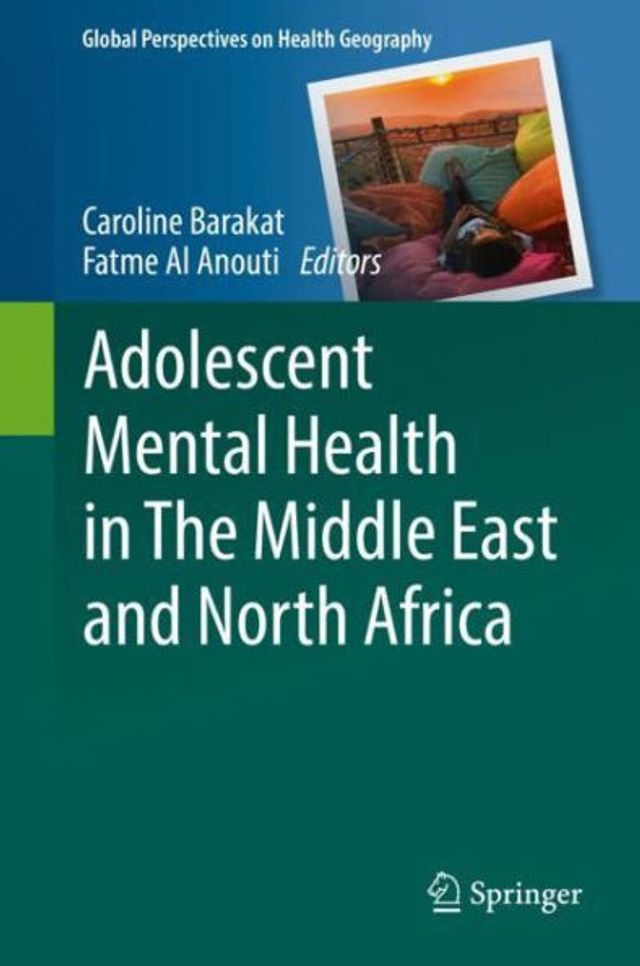 Adolescent Mental Health The Middle East and North Africa