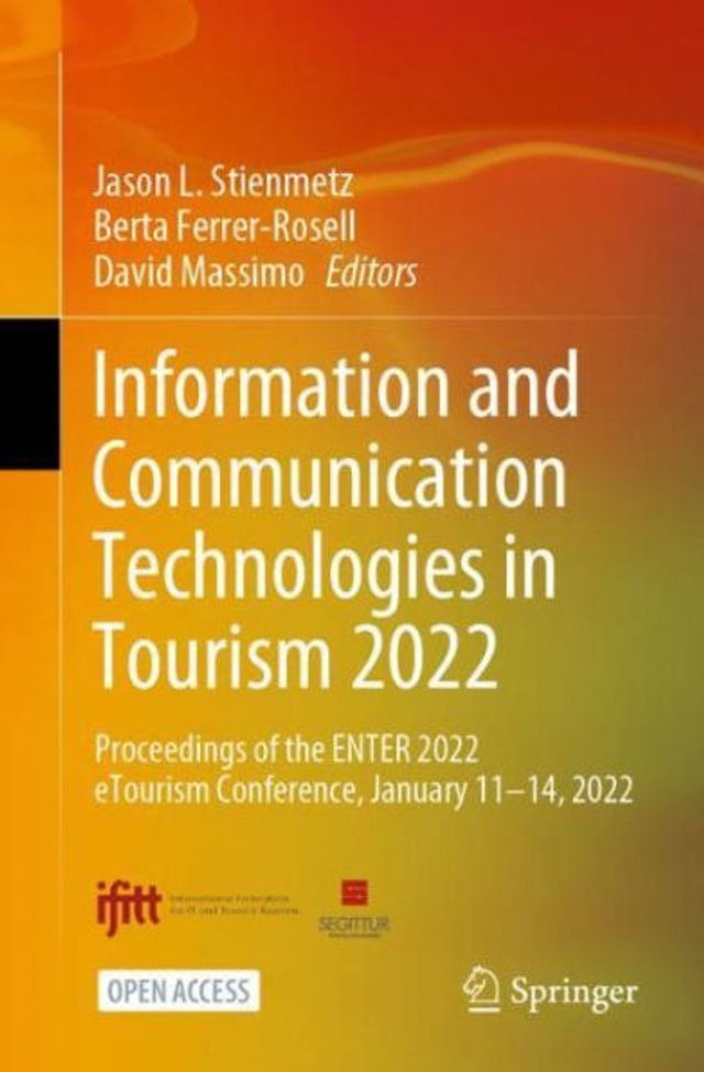 Information and Communication Technologies in Tourism 2022: Proceedings of the ENTER 2022 eTourism Conference, January 11-14, 2022