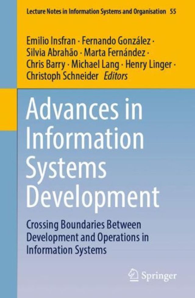 Advances Information Systems Development: Crossing Boundaries Between Development and Operations