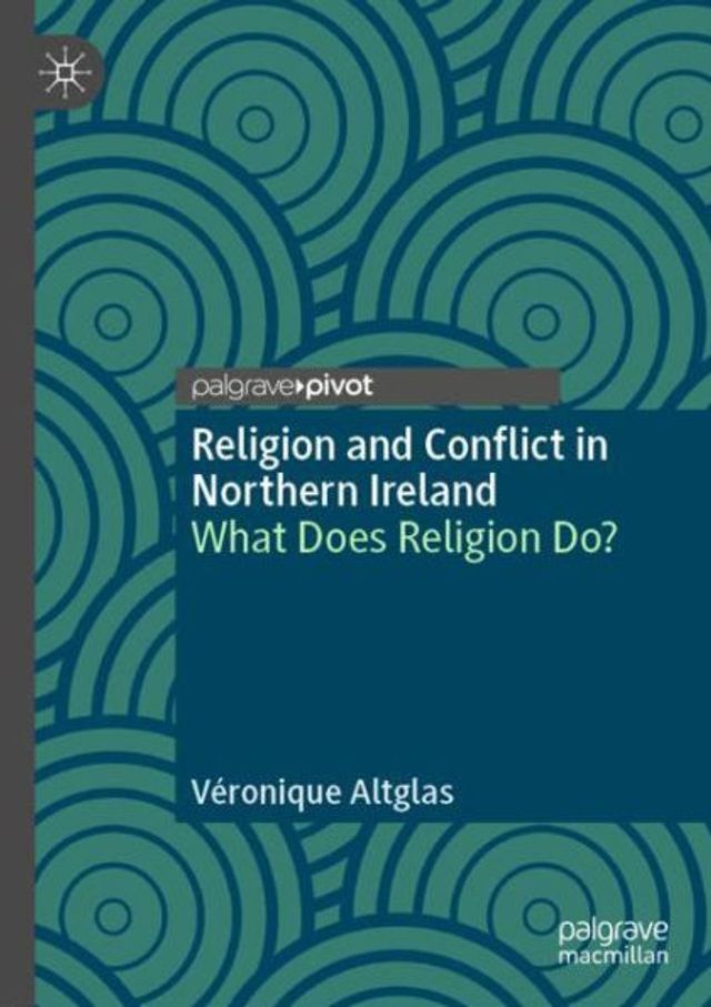 Religion and Conflict Northern Ireland: What Does Do?