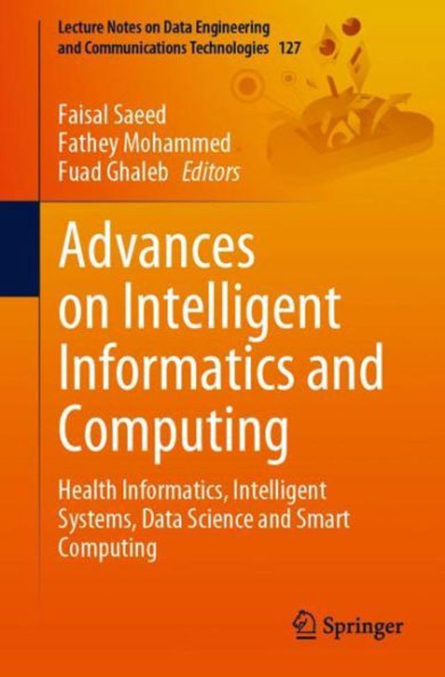 Advances on Intelligent Informatics and Computing: Health Informatics, Systems, Data Science Smart Computing