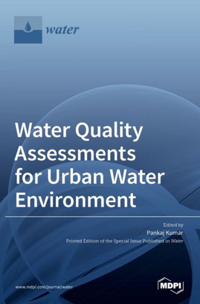 Water Quality Assessments for Urban Water Environment