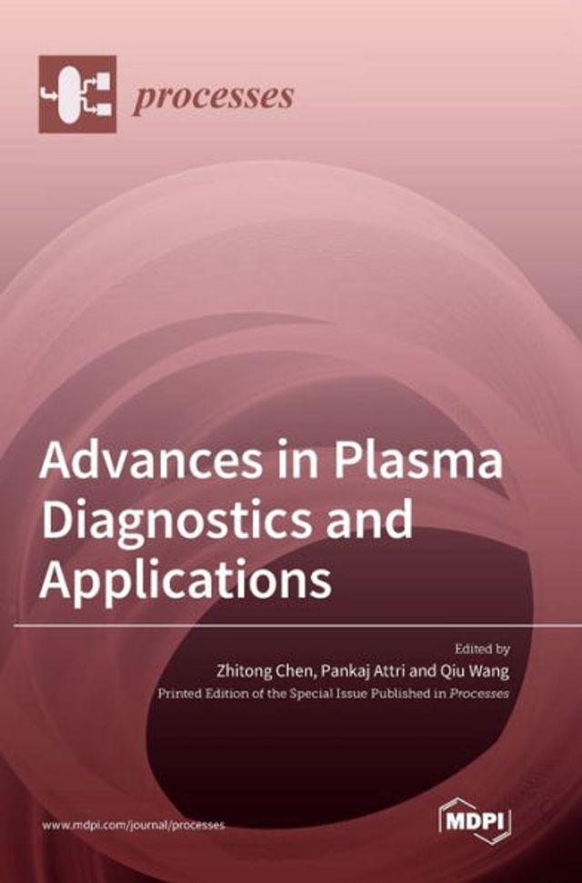 Advances in Plasma Diagnostics and Applications