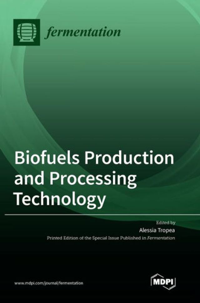 Biofuels Production and Processing Technology