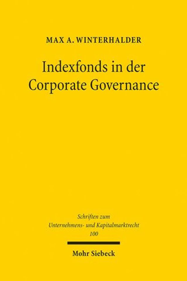 Indexfonds in der Corporate Governance: Mitwirkung in borsennotierten Aktiengesellschaften