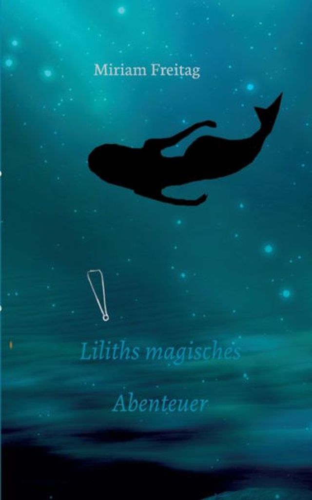 Liliths magisches Abenteuer