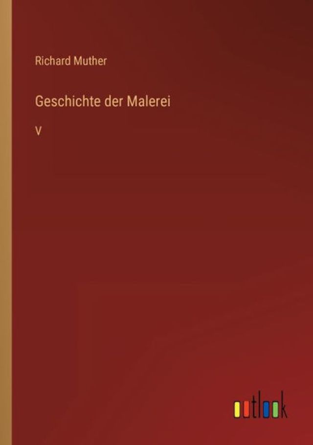 Geschichte der Malerei: V
