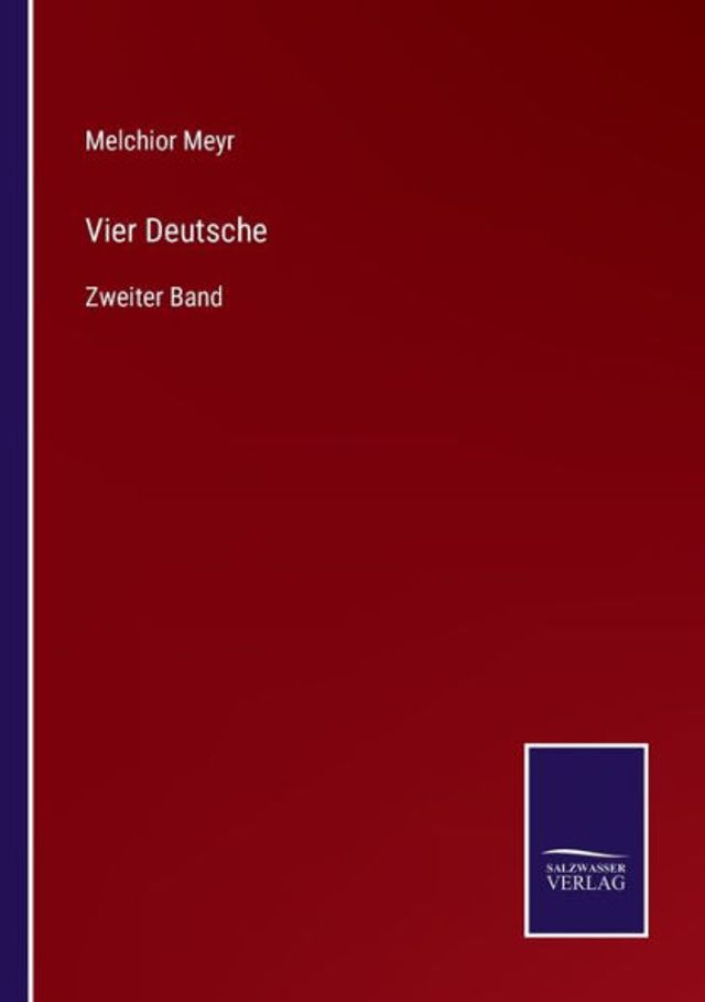 Vier Deutsche: Zweiter Band