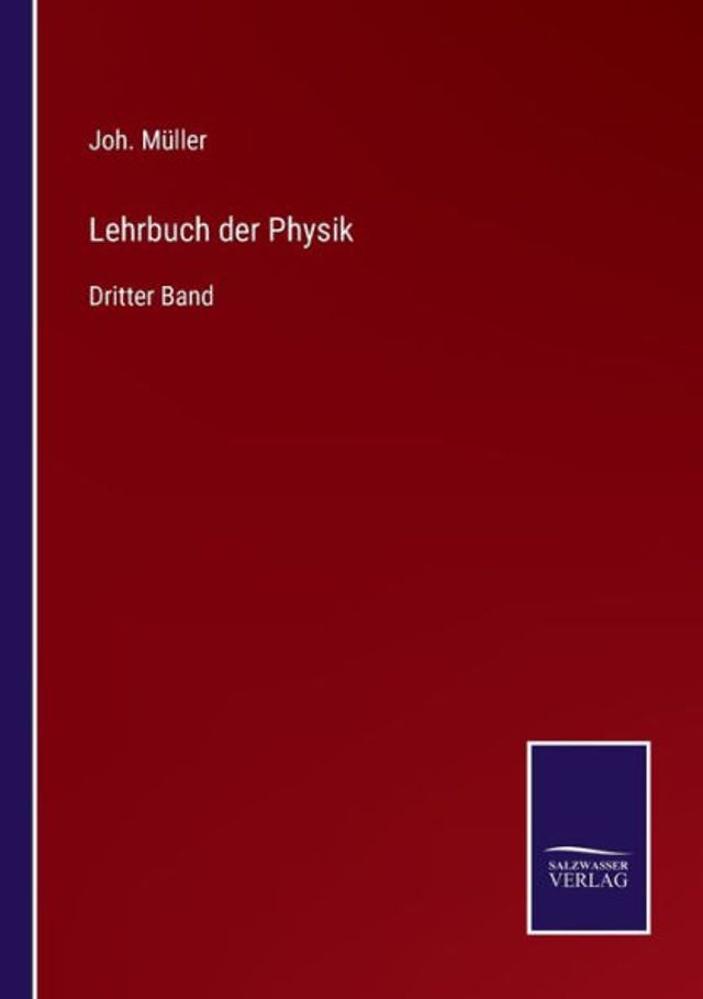Lehrbuch der Physik: Dritter Band