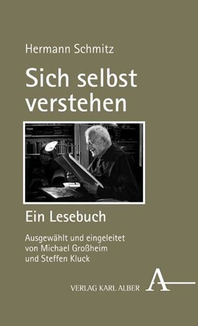 Sich selbst verstehen: Ein Lesebuch