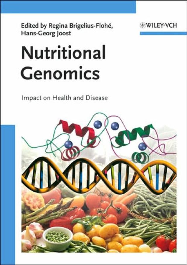 Nutritional Genomics: Impact on Health and Disease / Edition 1