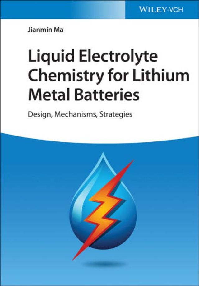 Liquid Electrolyte Chemistry for Lithium Metal Batteries: Design, Mechanisms, Strategies