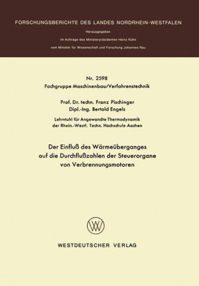 Der Einfluï¿½ des Wï¿½rmeï¿½berganges auf die Durchfluï¿½zahlen der Steuerorgane von Verbrennungsmotoren