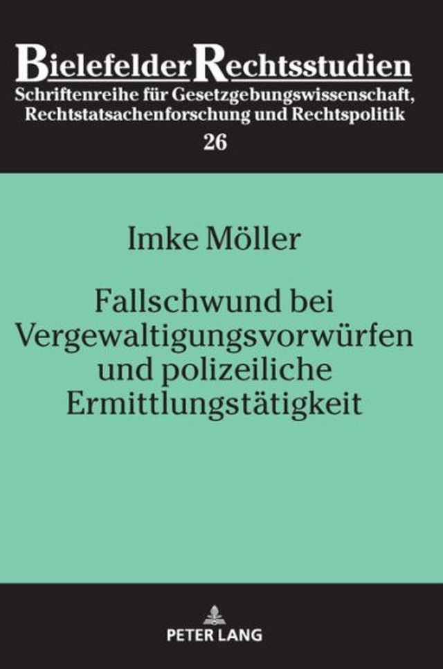 Fallschwund bei Vergewaltigungsvorwuerfen und polizeiliche Ermittlungstaetigkeit