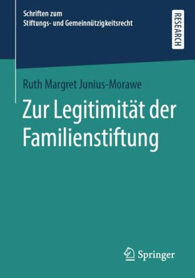 Zur Legitimitï¿½t der Familienstiftung