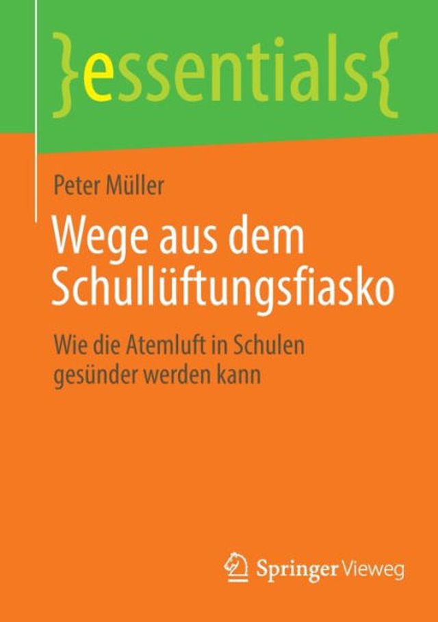 Wege aus dem Schullüftungsfiasko: Wie die Atemluft Schulen gesünder werden kann