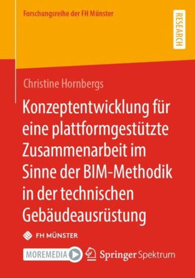 Konzeptentwicklung für eine plattformgestützte Zusammenarbeit im Sinne der BIM-Methodik in der technischen Gebäudeausrüstung