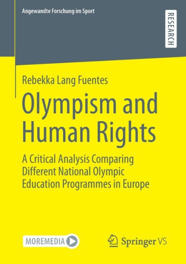 Olympism and Human Rights: A Critical Analysis Comparing Different National Olympic Education Programmes Europe