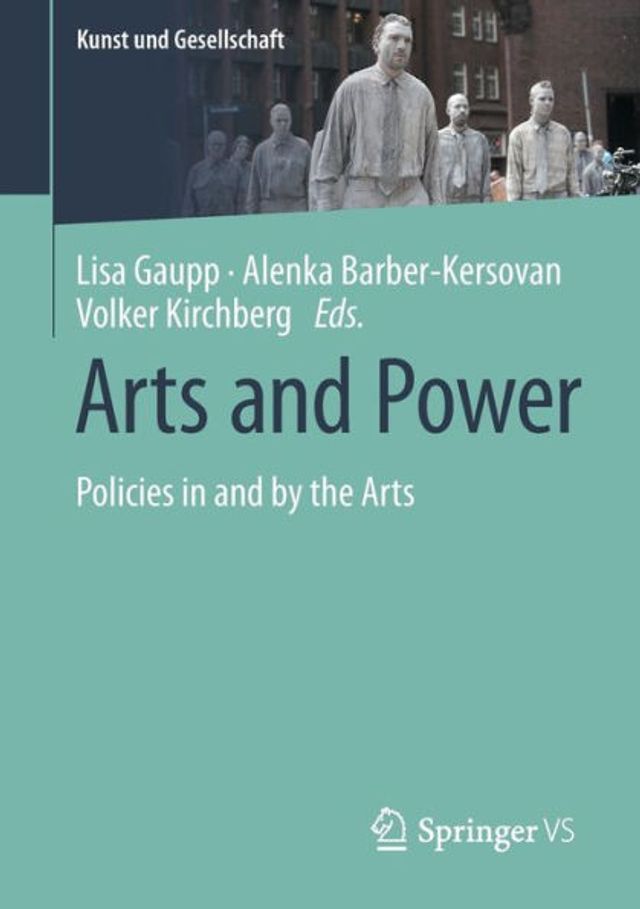 Arts and Power: Policies by the