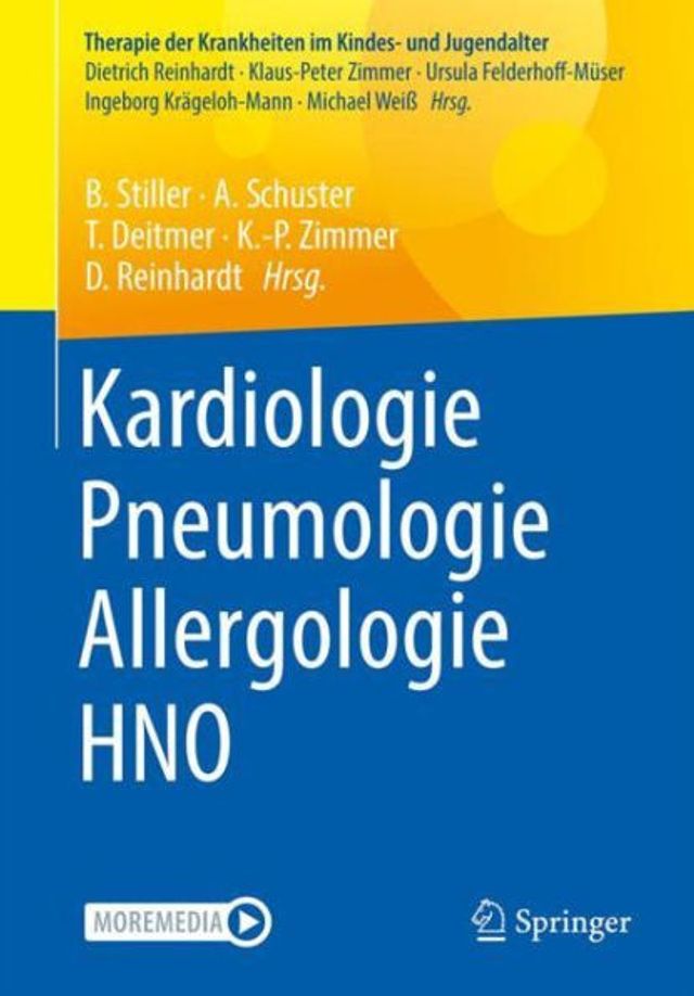 Kardiologie - Pneumologie - Allergologie - HNO: Reihe: Therapie der Krankheiten im Kindes- und Jugendalter