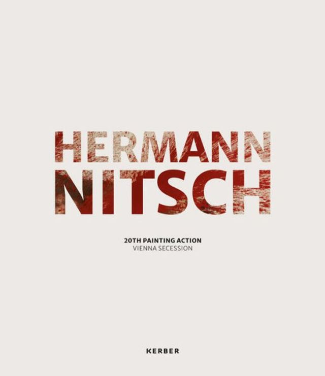 Hermann Nitsch: 20th Painting Action: Vienna Secession