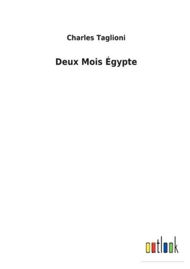 Deux Mois Égypte