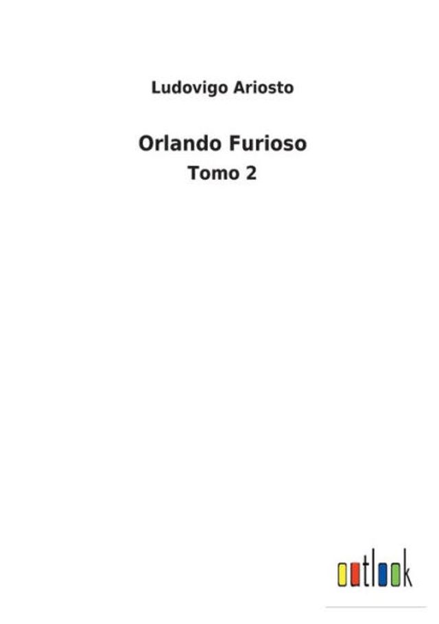 Orlando Furioso: Tomo 2