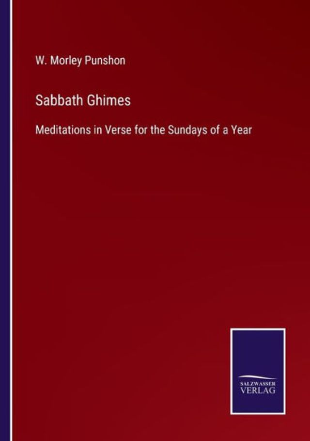 Sabbath Ghimes: Meditations Verse for the Sundays of a Year