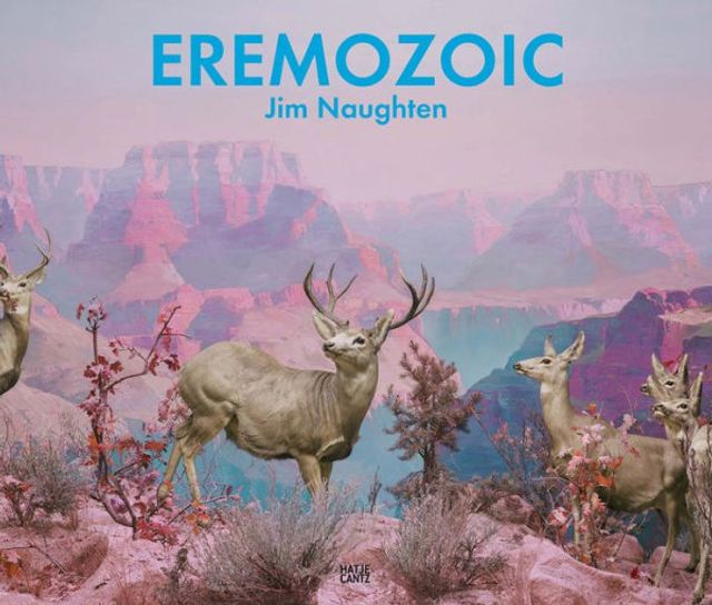 Jim Naughten: Eremozoic